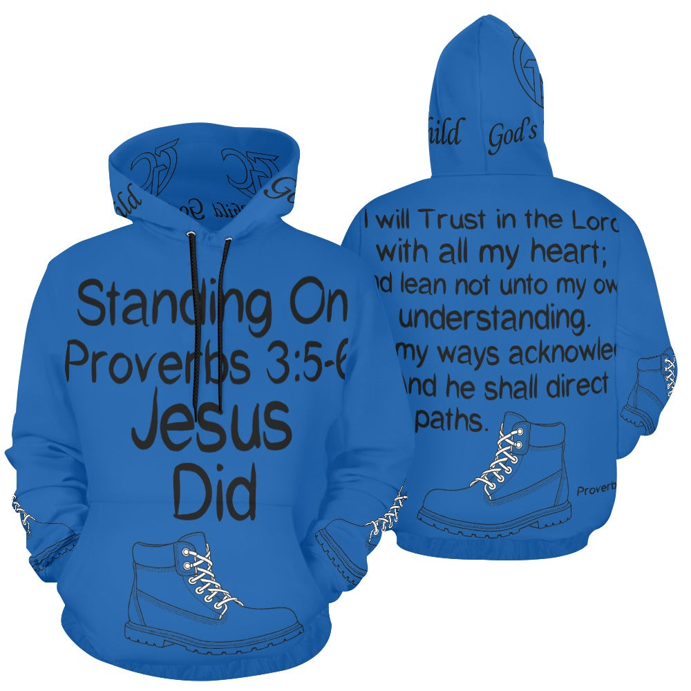GC Men Standing On The Word Hoodie Proverbs 3:5-6 slate blue hoodie white print
