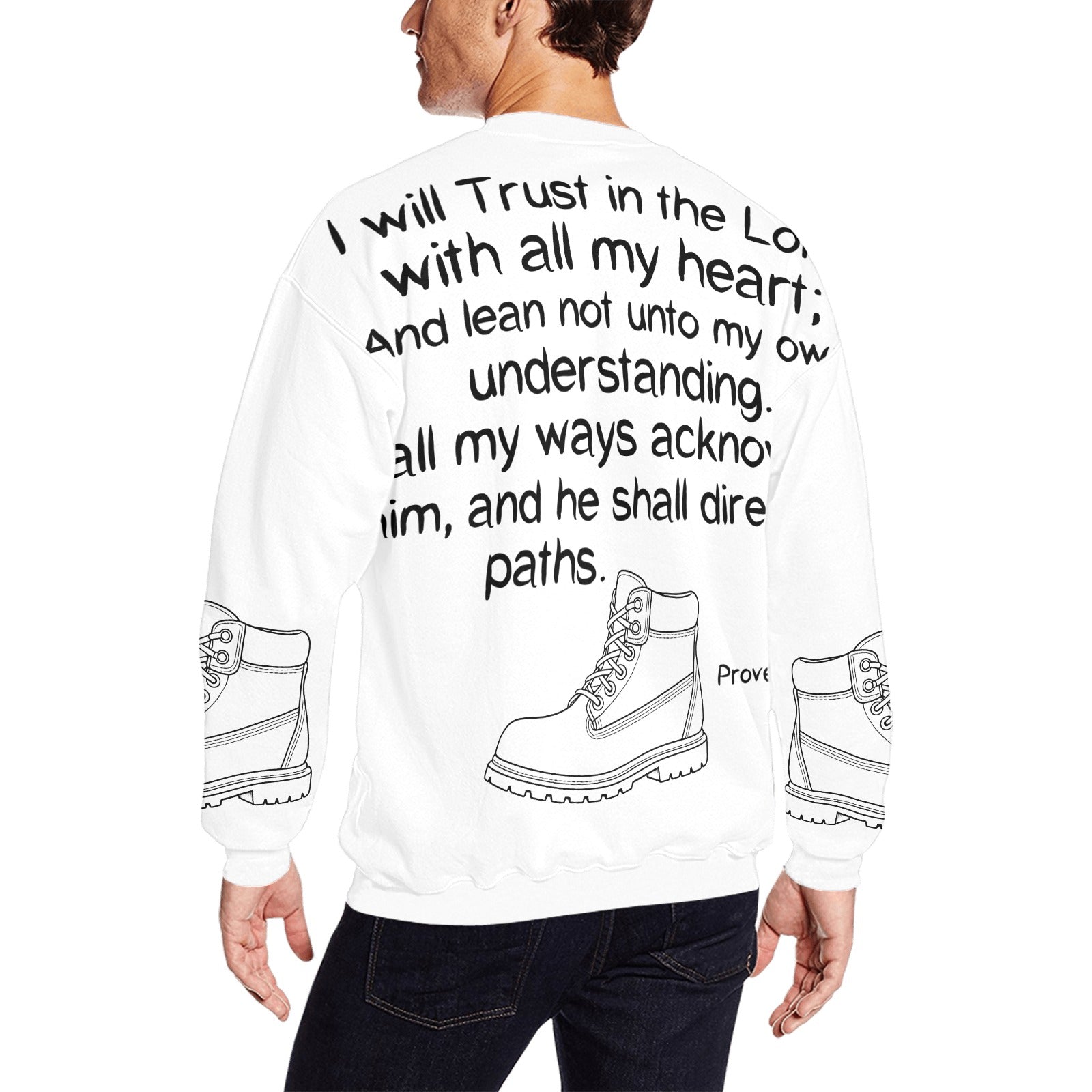 GC Men Standing On The Word Sweatshirt Proverbs 3:5-6 back view